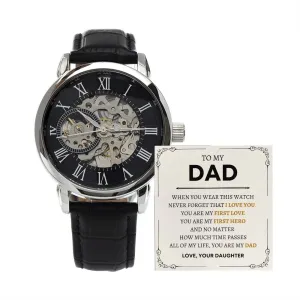 From Daughter | To My Dad - Never Forget That I Love You - Openwork Watch