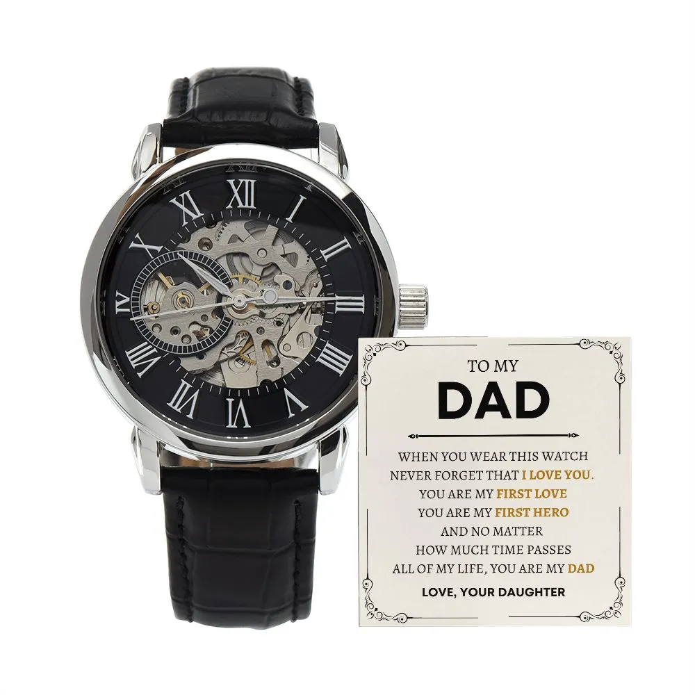From Daughter | To My Dad - Never Forget That I Love You - Openwork Watch