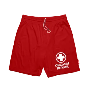 Orgasm Donor Red Shorts