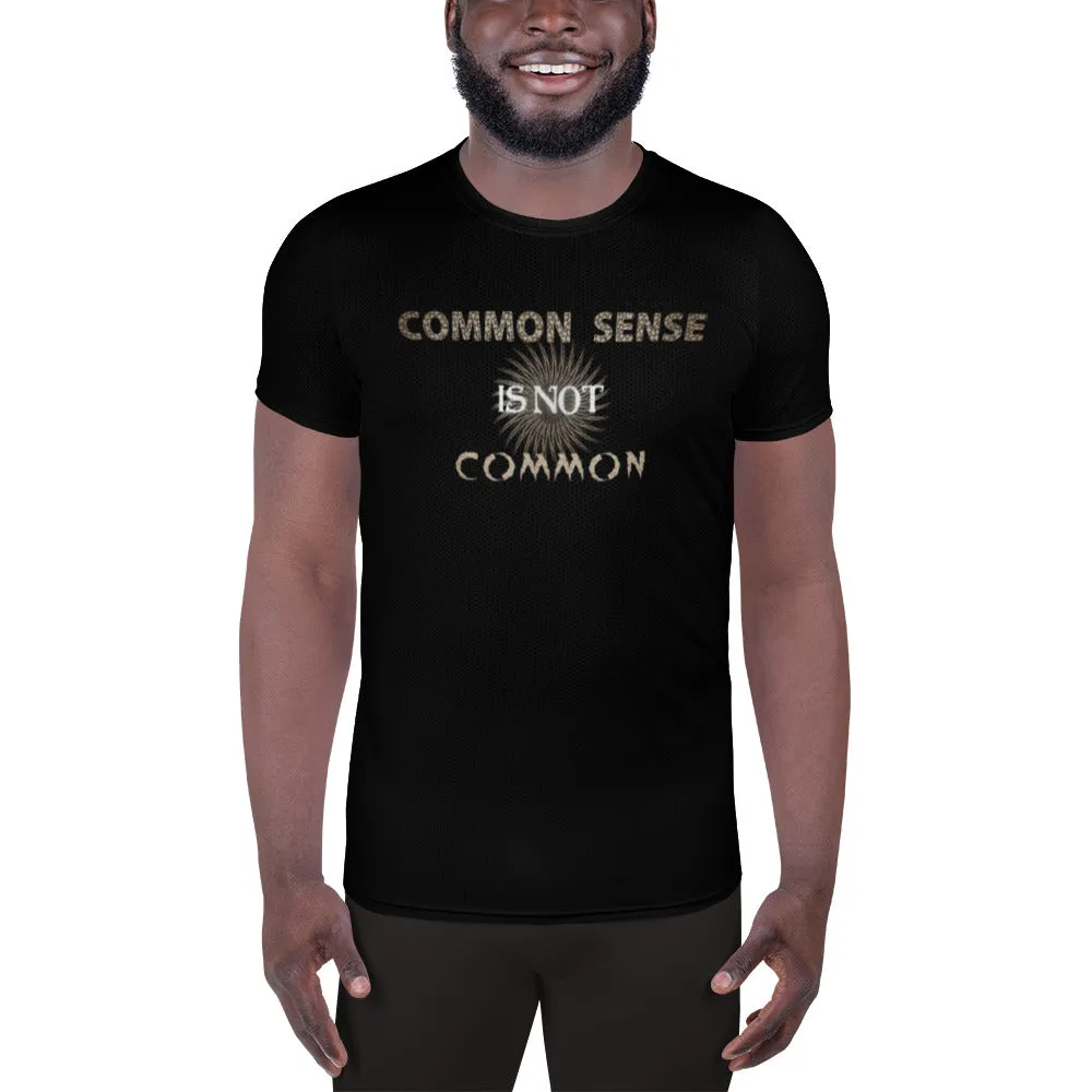 "Common Sense" Athletic T-Shirt