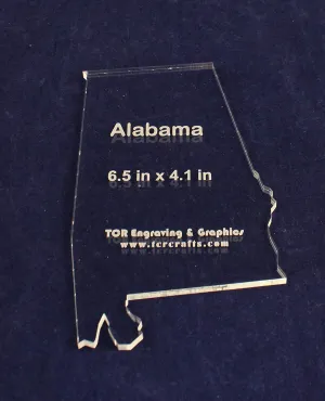 State of Alabama Template 6.5" X 4.1" - Clear 1/4" Thick Acrylic