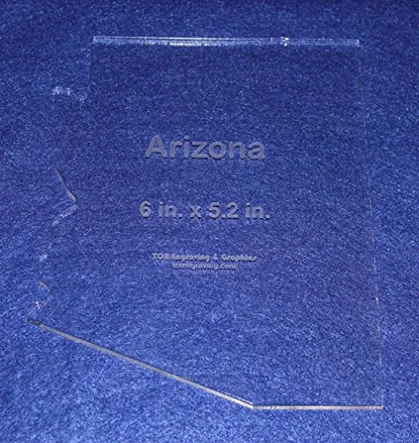 State of Arizona Template 6" X 5.2" - Clear ~1/4" Thick Acrylic