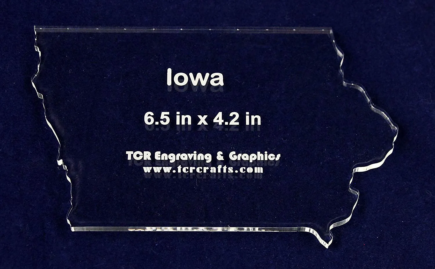 State of Iowa Template 6.5" X 4.2" - Clear 1/4" Thick Acrylic