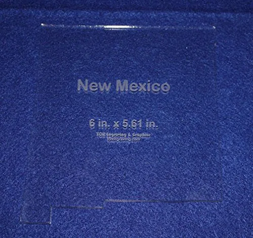 State of New Mexico Template 6" X 5.61" - Clear ~1/4" Thick Acrylic