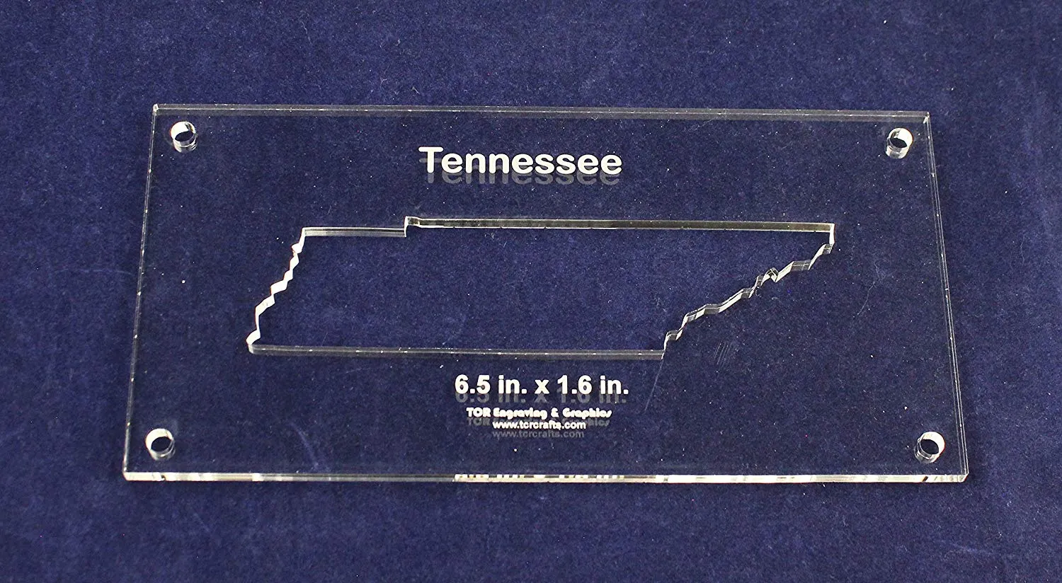 State of Tennessee Template Inside 6.5" X 1.6" - Clear 1/4" Thick Acrylic