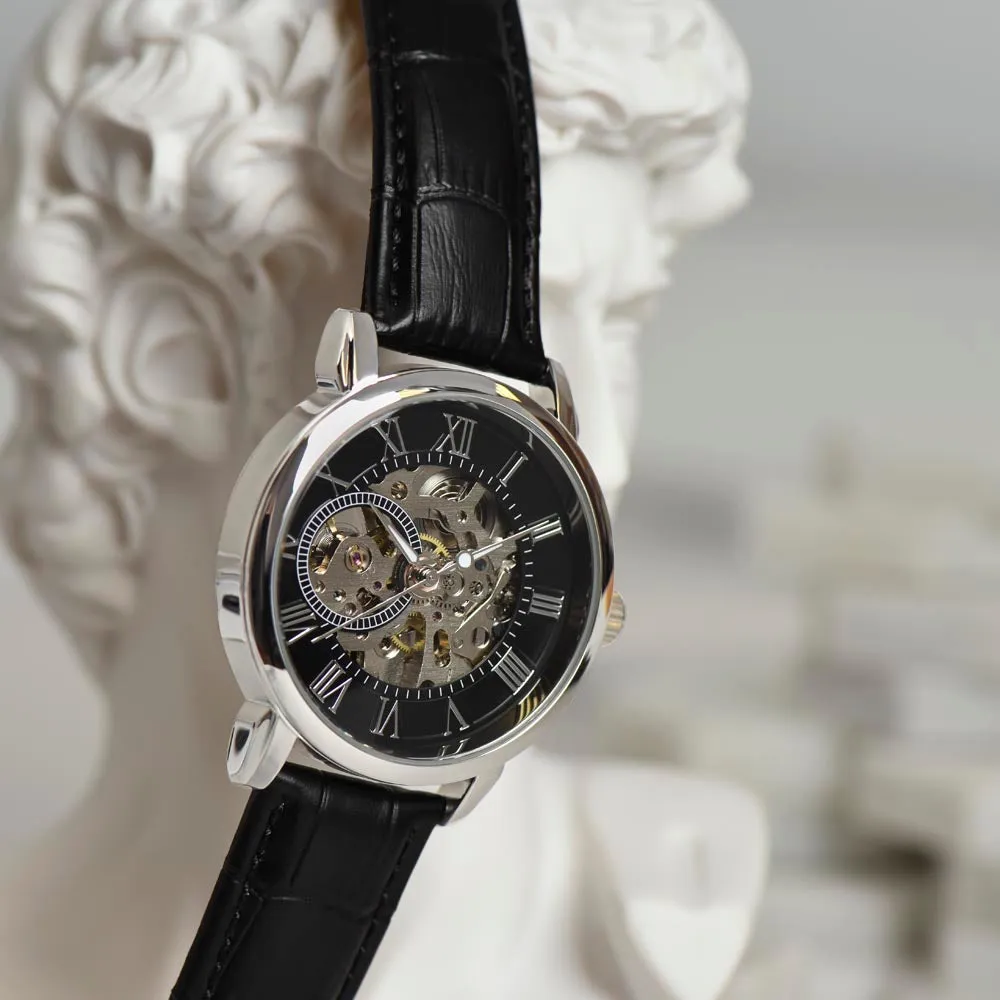 To My Amazing Dad, I love You, Your Son - Openwork Watch